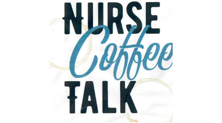 Nurse Coffee Talk